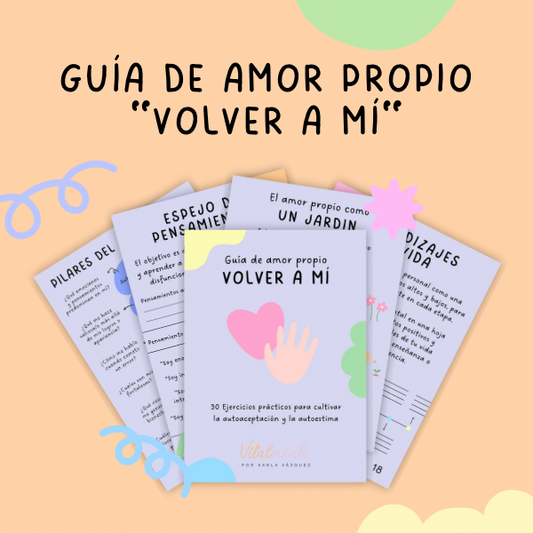 Guía de amor propio "Volver a mí"