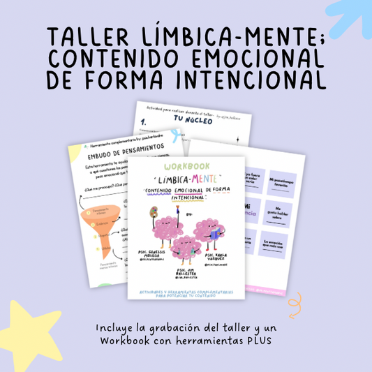 Taller Límbica-Mente; contenido emocional de forma intencional 📱
